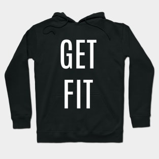 Get Fit Hoodie